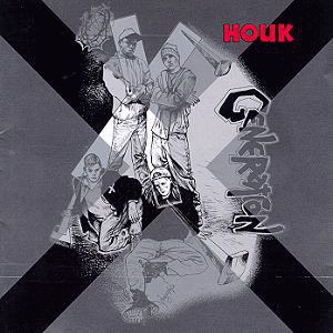 Houk : Generation X